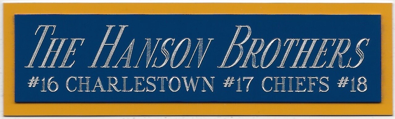 THE HANSON BROTHERS NAMEPLATE FOR SLAP SHOT AUTOGRAPHED SIGNED HOCKEY JERSEY